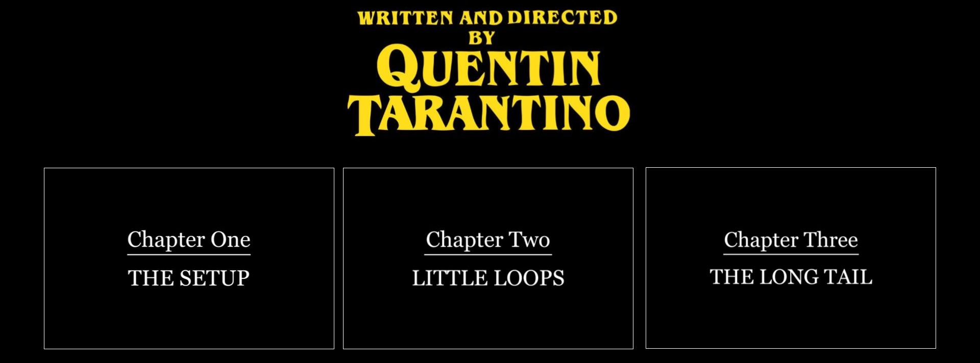 Graphic that shows how the chapters method would look as chapters in a Quentin Tarantino movie.